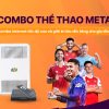 Gói Combo Meta Ngoại Hạng Anh 1 Combo Thể Thao Meta
